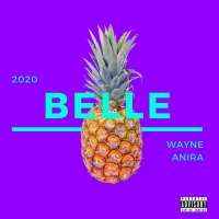 Belle - Wayne Anira