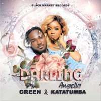 Darling - Angella Katatumba ft. Mr. Green