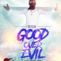 Good Over Evil - Radio & Weasel