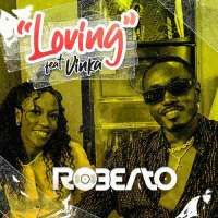 Loving - Roberto ft Vinka