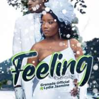 Feeling - Lydia Jazmine ft Grenade Official