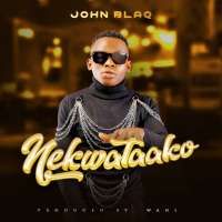 Nekwatako - John Blaq