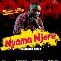 Nyama njere - Tr.Henry