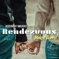 Rendezvous - Mokee Harris