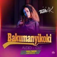 Bakumanyikoki - Tash K Tatu