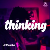 Thinking - J2 Mugaba