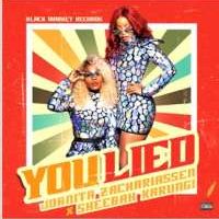 You Lied - Joanita Zachariassen & Sheebah