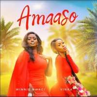 Amaaso - Vinka & Winnie Nwagi